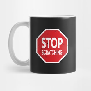 Stop Scratching Eczema Mug